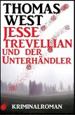 Jesse Trevellian und der Unterhändler (eBook, ePUB)