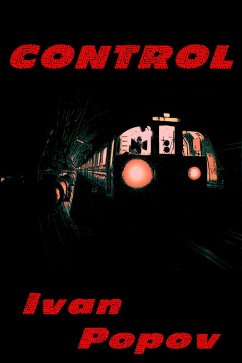 Control (Subway stories, #1) (eBook, ePUB) - Popov, Ivan