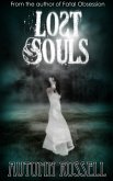 Lost Souls (eBook, ePUB) Lost Souls (eBook, ePUB)