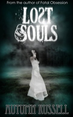 Lost Souls (eBook, ePUB) - Russell, Autumn