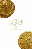 The Image of Political Power in the Reign of Nerva, AD 96-98 (eBook, ePUB)