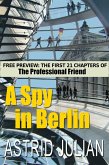A Spy in Berlin: The Professional Friend Preview (eBook, ePUB)