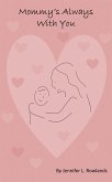 Mommy's Always With You (eBook, ePUB) Mommy's Always With You (eBook, ePUB)