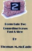 Poem Bale Two regarding Horses Fast and Slow (eBook, ePUB)