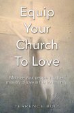 Equip Your Church To Love (eBook, ePUB)