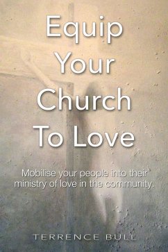 Cover Equip Your Church To Love (eBook, ePUB)