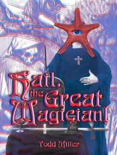 Cover Hail, the Great Magician! (eBook, ePUB)