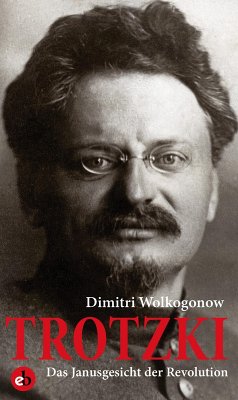 Trotzki (eBook, ePUB) - Wolkogonow, Dimitri