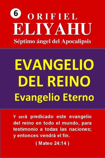 El Evangelio del Reino: Evangelio Eterno (eBook, ePUB)