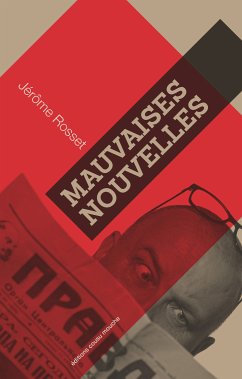 Mauvaises nouvelles (eBook, ePUB) - Rosset, Jérôme