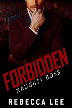 Cover Forbidden: Naughty Boss (eBook, ePUB)