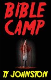 Bible Camp (eBook, ePUB)