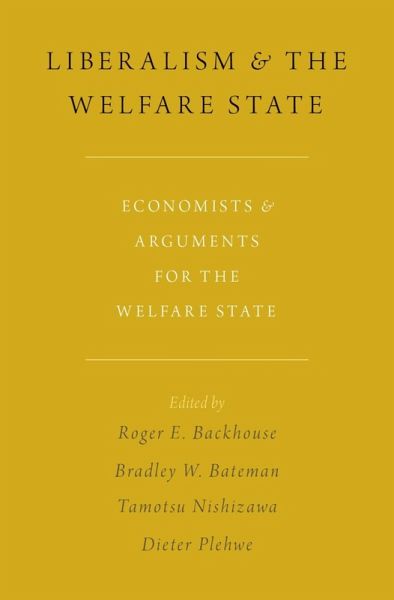 Liberalism and the Welfare State (eBook, ePUB) Liberalism and the Welfare State (eBook, ePUB)