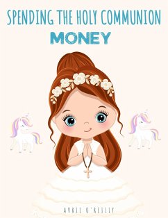 Cover Spending the Holy Communion Money (First Holy Communions in Cork, #6) (eBook, ePUB)
