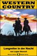 WESTERN COUNTRY 228: Langreiter in der... - Bild 1