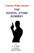 The School Store Robbery (eBook, ePUB) - Bild 1