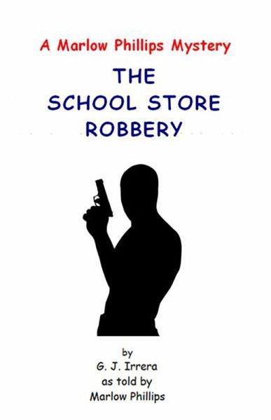 The School Store Robbery (eBook, ePUB)