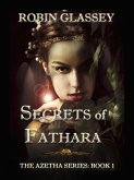 Secrets of Fathara: The Azetha Series - Book 1 (eBook, ePUB)