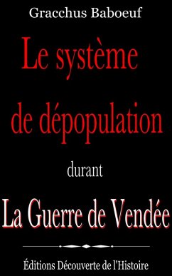 Cover Le système de dépopulation durant la Guerre de Vendée (eBook, ePUB)