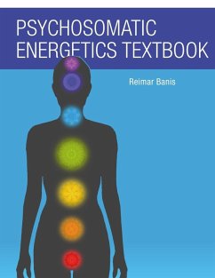Psychosomatic Energetics Textbook (eBook, ePUB)