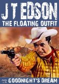 The Floating Outfit 4: Goodnight's Dream (eBook, ePUB)