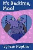 It's Bedtime, Moo! (Moo Family, #1) (eBook, ePUB)