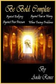 Be Bold: Complete (eBook, ePUB)