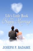 Life's Little Book for a Happy Marriage (eBook, ePUB) Life's Little Book for a Happy Marriage (eBook, ePUB)