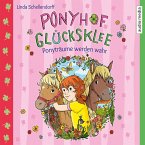 Ponyträume werden wahr / Ponyhof Glücksklee Bd.1 (MP3-Download)