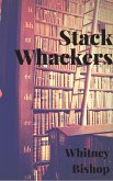 Stack Whackers (eBook, ePUB)