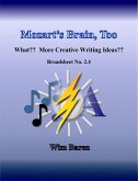 Mozart's Brain, Too - Number 2.4 (eBook, ePUB) Mozart's Brain, Too - Number 2.4 (eBook, ePUB)