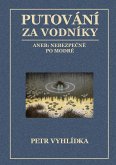 Putování za vodníky (Bohové, bubáci a monstra, #3) (eBook, ePUB) Putování za vodníky (Bohové, bubáci a monstra, #3) (eBook, ePUB)