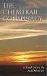 The Chemtrail Conspiracy: A Short Story... - Bild 1