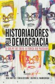 Historiadores pela democracia (eBook, ePUB)