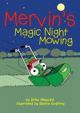 Mervin's Magic Night Mowing (eBook, ePUB)