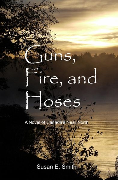 Guns, Fire, and Hoses (eBook, ePUB) Guns, Fire, and Hoses (eBook, ePUB)