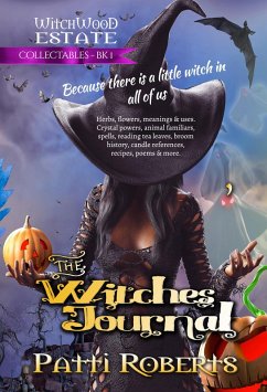 The Witches' Journal (Witchwood Estate Collectables, #1) (eBook, ePUB) - Roberts, Patti