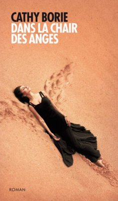 Dans la chair des anges (eBook, ePUB) - Cathy BORIE, Borie