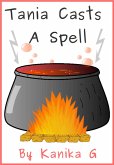 Tania Casts A Spell (eBook, ePUB)