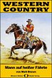 WESTERN COUNTRY 229: Mann auf heißer... - Bild 1
