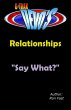 G-TRAX Devo's-Relationships: Say What?... - Bild 1