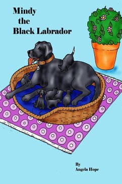 Mindy the Black Labrador (eBook, ePUB) - Hope, Angela