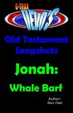 G-TRAX Devo's-Old Testament Snapshots: Jonah (eBook, ePUB)