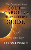 South Carolina Total Eclipse Guide (eBook, ePUB)