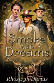 Smoke and Dreams (eBook, ePUB)