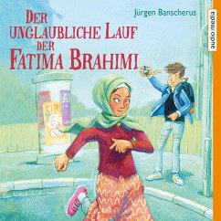 Der unglaubliche Lauf der Fatima Brahimi (MP3-Download) - Banscherus, Jürgen