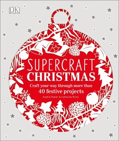 Supercraft Christmas - Pester, Sophie; Bruns, Catharina