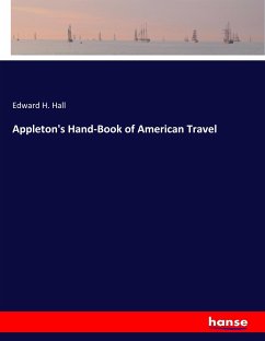 Appleton's Hand-Book of American Travel