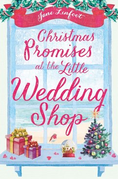 Christmas Promises at the Little Wedding Shop - Linfoot, Jane