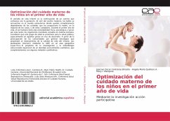 Optimización del cuidado materno de los niños en el primer año de vida - Contreras Briceño, José Ivo Oscar;Quintero A., Angela María;Marquina, Mary I.